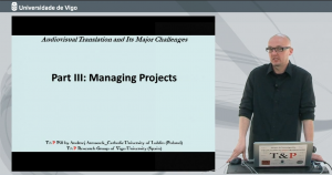 17.ª Píldora T&P_Audiovisual Translation and Its Major Challenges. Parts III-IV