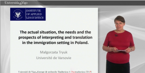 30.ª Píldora T&P_The actual situation, the needs and the prospects of interpreting and translation in the immigration setting in Poland