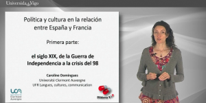 36.ª Píldora T&P_La cultura y la memoria en la relación entre España y Francia I