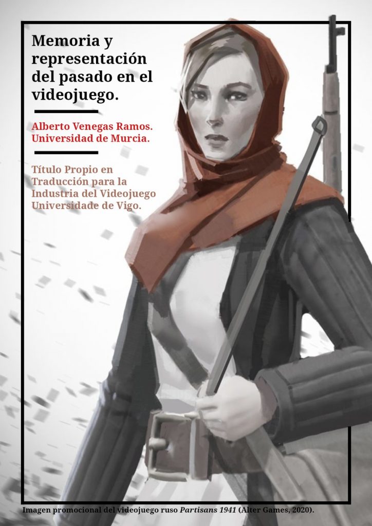 Memoria y representación del pasado en el videojuego