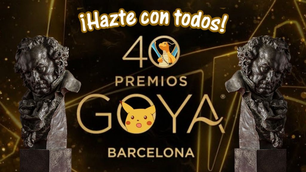 Vivir para-traducir_19: Pokémon y Premios Goya
